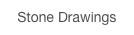 Stone Drawings